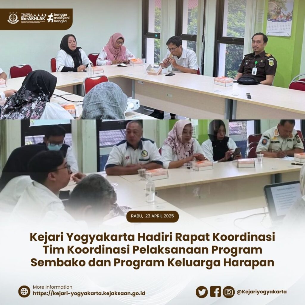 Kejari Yogyakarta Hadiri Rapat Koordinasi Tim Koordinasi Pelaksanaan Program Sembako dan Program Keluarga Harapan Kejari Yogyakarta Hadiri Rapat Koordinasi Tim Koordinasi Pelaksanaan Program Sembako dan Program Keluarga Harapan